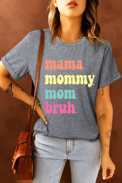 Gray Mama Letter Print Crew Neck Graphic Tee